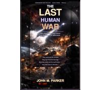 THE LAST HUMAN WAR: One Civilization. One Choice. No Survivors of Indecision.