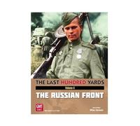 The Last Hundred Yards Vol.4: The Russian Front
