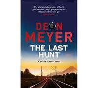 The Last Hunt by Deon Meyer Unknown (Auteur)