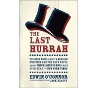 The Last Hurrah - Edwin OConnor - The University of Chicago Press - Livre en Anglais - Paperback Edwin OConnorEdwin OConnor (Auteur)