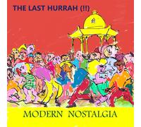 The Last Hurrah – Modern Nostalgia – CD