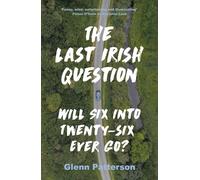 The Last Irish Question