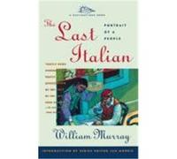 The Last Italian, A Destinations Book William Murray (Auteur)