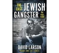 The Last Jewish Gangster