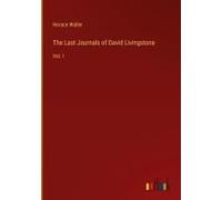 The Last Journals Of David Livingstone