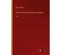 The Last Journals Of David Livingstone