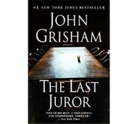 The Last Juror John Grisham (Auteur)