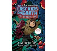 The Last Kids on Earth and the Destructor's Lair: The Last Kids on Earth
