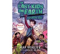 Max Brallier – The Last Kids on Earth and the Doomsday Race – Broché