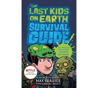 The Last Kids on Earth Survival Guide - Max Brallier - HarperCollins Publishers - Livre en Anglais - Paperback Max BrallierMax Brallier (Auteur)