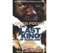 The Last King of Scotland by Foden, Giles Film tie-in edition (2007)