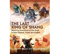The Last King Of Shang In Easy Chinese, Pinyin And English