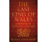 The Last King of Wales - [Version Originale] Michael Davies, Sean Davies (Auteur)