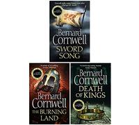 The Last Kingdom Saxon Tales Series 4-6 Books Collection Set By Bernard Cornwell (Sword Song, The Burning Land & Death of Kings)
