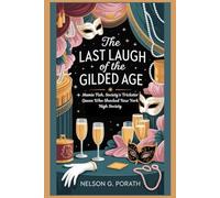 The Last Laugh of the Gilded Age: Mamie Fish, Society’s Trickster Queen Who Shocked New York High Society