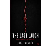 THE LAST LAUGH: YOU BOUGHT THE TICKET