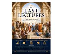 The Last Lectures
