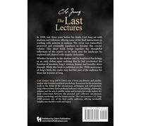 The Last Lectures: C.G. Jung, 1958