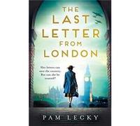 The Last Letter from London by Pam Lecky Paperback Book Pam Lecky (Auteur)