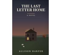 The Last Letter Home