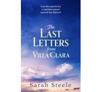 The Last Letters From Villa Clara