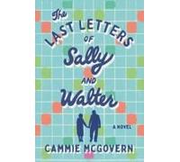 The Last Letters Of Sally And Walter