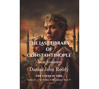The Last Library of Constantinople: Anna Komnene