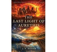 The Last Light of Aurethis