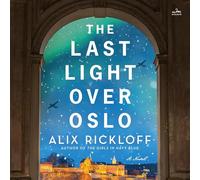 The Last Light Over Oslo