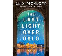 The Last Light over Oslo: A Novel