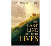 The Last Line Of Their Lives