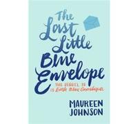 The Last Little Blue Envelope (13 Little Blue Envelopes) (Paperback) Maureen Johnson, (Auteur)