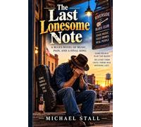 The Last Lonesome Note