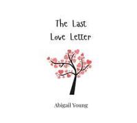 The Last Love Letter