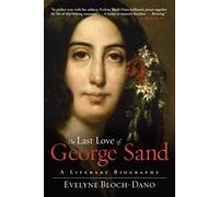 The Last Love Of George Sand