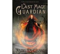The Last Mage Guardian