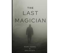 The Last Magician: The Worst Of The Worst