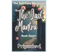 The Last Mantra: An Elinor Mersh Mystery - Book Seven