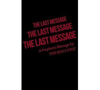 The Last Message