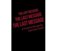The Last Message