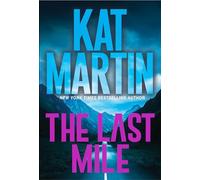 The Last Mile: An Action Packed Novel of Suspense