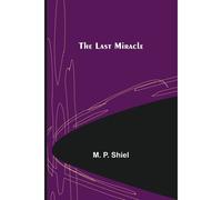 The Last Miracle
