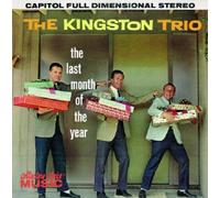 The Last Month of the Year by The Kingston Trio