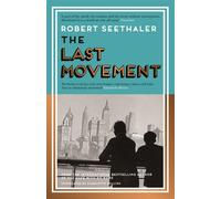 The Last Movement - Robert Seethaler - Canongate Books - ebook (ePub) - Livre