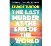 The Last Murder at the End of the World Stuart Turton (Auteur)