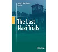 The Last Nazi Trials