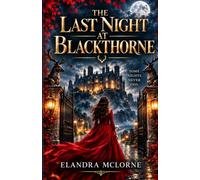 The Last Night at Blackthorne