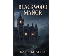 The Last Night at Blackwood Manor