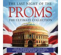 The Last Night Of The Proms: The Ult Imate Collection by Various [Audio CD] NEUF