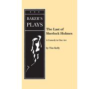 The Last Of Sherlock Holmes